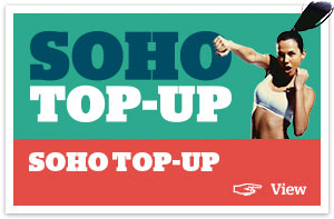 Soho Top-Up